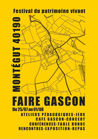 Montégut - Festival Faire Gascon - 25 Juillet au 1er Août
