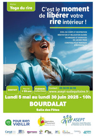 Bourdalat - Ateliers Yoga du Rire - 5 Mai au 30 Juin