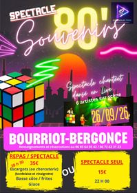 Bourriot Bergonce - Spectacle Souvenirs 80'  26 Septembre