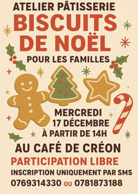 Créon d'Armagnac - Atelier pâtisserie biscuits de Noël - 17 Décembre