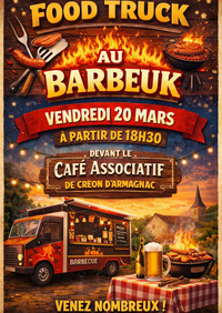 Créon d'Armagnac - Foodtruck AU Barbeuk - 20 Mars