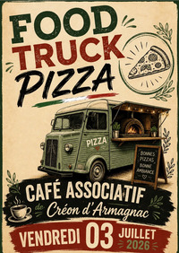 Créon d'Armagnac - Foodtruck pizza - 3 Juillet