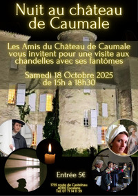 Escalans - Nuit au Château de Caumale - 18 Octobre