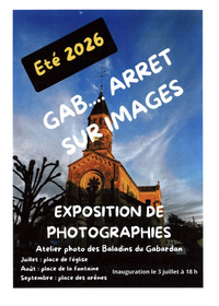 Gabarret - Expo photos - Gab... arrêt sur images - Juillet à Septembre