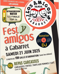 Gabarret - Fest y Amigos - 21 Juin