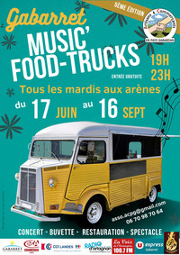 Gabarret - Music' & Foodtrucks - 17 Juin au 16 Septembre