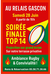 Labastide d'Armagnac - Diffusion Finale Top 14 - 28 Juin