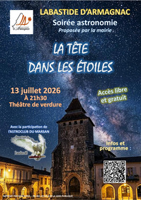 Labastide d'Armagnac - La tête dans les étoiles - 13 Juillet