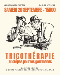Labastide d'Armagnac - Tricothérapie & crêpes - 20 Septembre