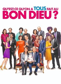 Qu'est-ce qu'on a tous fait au bon Dieu - 18 Avril