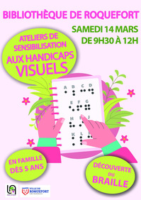Roquefort - Ateliers de sensibililsation aux handicaps visuels - 14 Mars