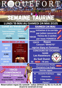 Roquefort - Semaine taurine - 19 au 24 Mai
