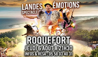 Roquefort - Spectacle Landes Émotions (Bandeau) - 6 Août