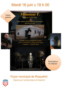 Roquefort - Spectacle Monsieur F - 16 Juin