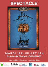 Roquefort - Spectacle les petites histoires félines - 1er Juillet