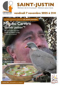 St Justin - Miquèu Carrère, cosinèr paisan - 7 Novembre