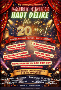 Villeneuve de Marsan - Cie St Cricq Haut Délire dête ses 20 ans - 29 Novembre