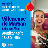 Villeneuve de Marsan - Don de sang - 27 Août