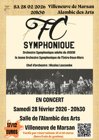 Villeneuve de Marsan - FC Symphonique en concert (Affiche) - 28 Février