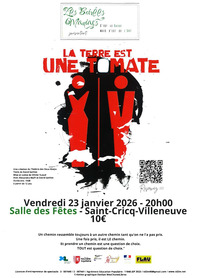 Villeneuve de Marsan - La Terre est une tomate - 23 Janvier