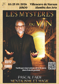 Villeneuve de Marsan - Les mystères du vin (Affiche) - 25 Avril