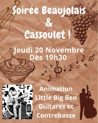 Villeneuve de Marsan - Soirée Beaujolais & Cassoulet - 20 Novembre