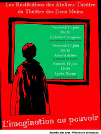 Villeneuve de Marsan - Restitutions des ateliers théâtre (Affiche) - 14 & 15 Juin