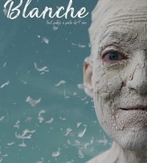 Blanche - 25, 26, 28 & 29 Mars