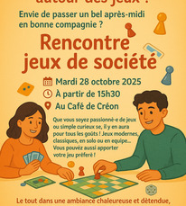 Créon d'Armagnac - Rencontre jeux de société - 28 Octobre