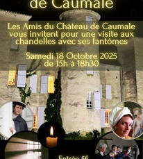Escalans - Nuit au Château de Caumale - 18 Octobre