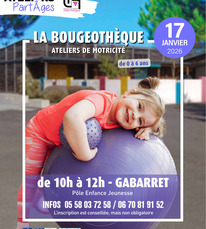 Gabarret - Les ateliers part'âges la bougeothèque - 17 Janvier