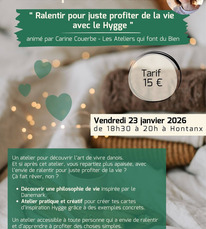 Hontanx - Atelier ralentir pour juste profiter de la vie avec le Hygge - 23 Janvier