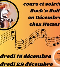 Lacquy - Cours et soirées Ronck'n Roll chez Hector - 15 et 29 Décembre