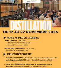 Labastide d'Armagnac - Distillation au Château Garreau - 12 au 22 Novembre
