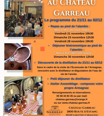 Labastide d'Armagnac - Distillation au Château Garreau - 21 Novembre au 2 Décemb