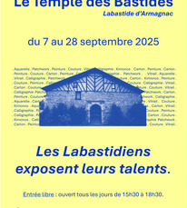 Labastide d'Armagnac - Expo temple des bastides - 7 au 28 Septembre