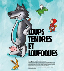 Loups tendres et loufoques