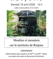 Retjons - Conférence Moulins et meuniers - 18 Avril