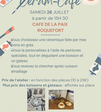 Roquefort - CéramCafé - 26 Juillet