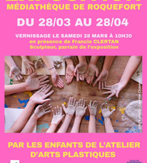 Roquefort - Exposition art plastique - 28 Mars au 28 Avril