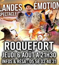 Roquefort - Spectacle Landes Émotions (Bandeau) - 6 Août