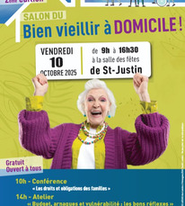 St Justin - 2ème salon du Bien vivire à domicile (Affiche) - 10 Octobre