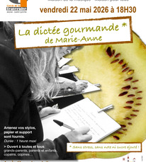 St Justin - Dictée gourmande - 22 Mai