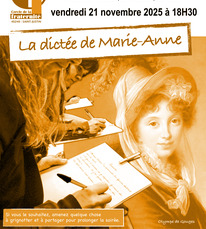 St Justin - La dictée de Marie Anne - 21 Novembre