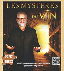 Villeneuve de Marsan - Les mystères du vin (Affiche) - 25 Avril